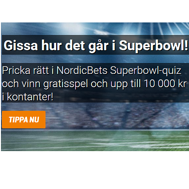 Gissa på Superbowl och vinn gratisspel och upp till 10 000 kr kontant via NordicBet!