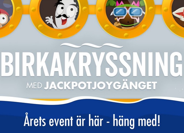 Tävla om Birkakryssningen på Jackpotjoy!